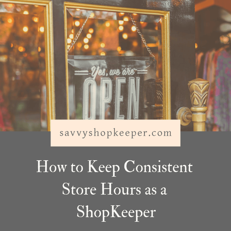 Store Hours Shopkeepers