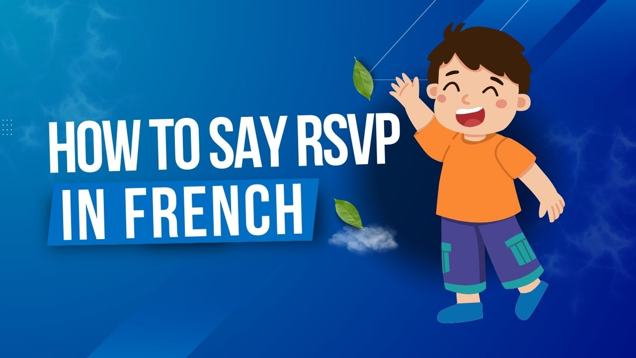 How To Say Rsvp In French