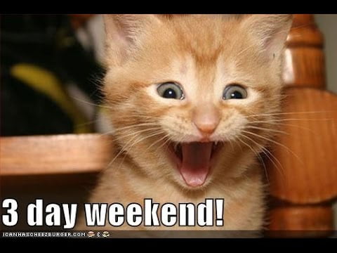Leave all the stress behind and just have a good time this weekend. 20 Best 3 Day Weekend Memes Sayingimages Com