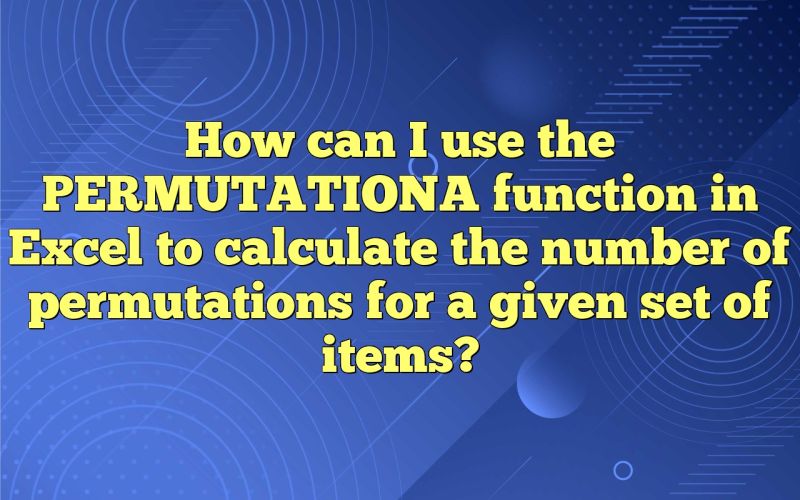 Worksheet Function Can Excel Calculate Permutations Of Numbers Given A Condition Super User - Download Gorgeous Minimal Art | Ultra HD