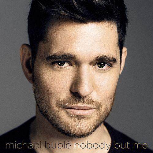 Michael Bublé: Nobody but Me uscita 21 ottobre