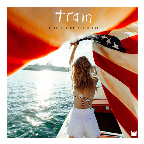 Train «A Girl, a Bottle, a Boat» 27 gennaio