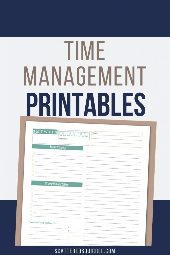 Include the following in your worksheet: Time Management Scattered Squirrel