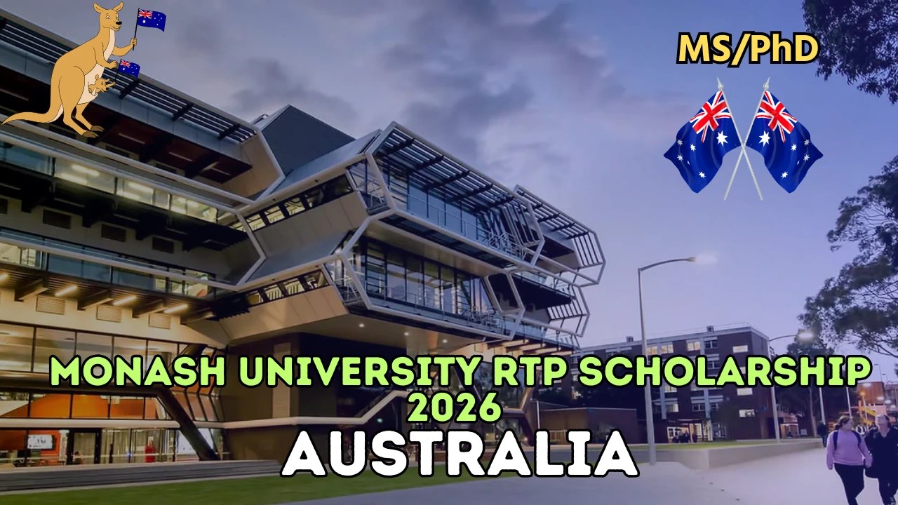 Monash University RTP Scholarship 2026 In Australia Future Monash University RTP Scholarship 2026 In