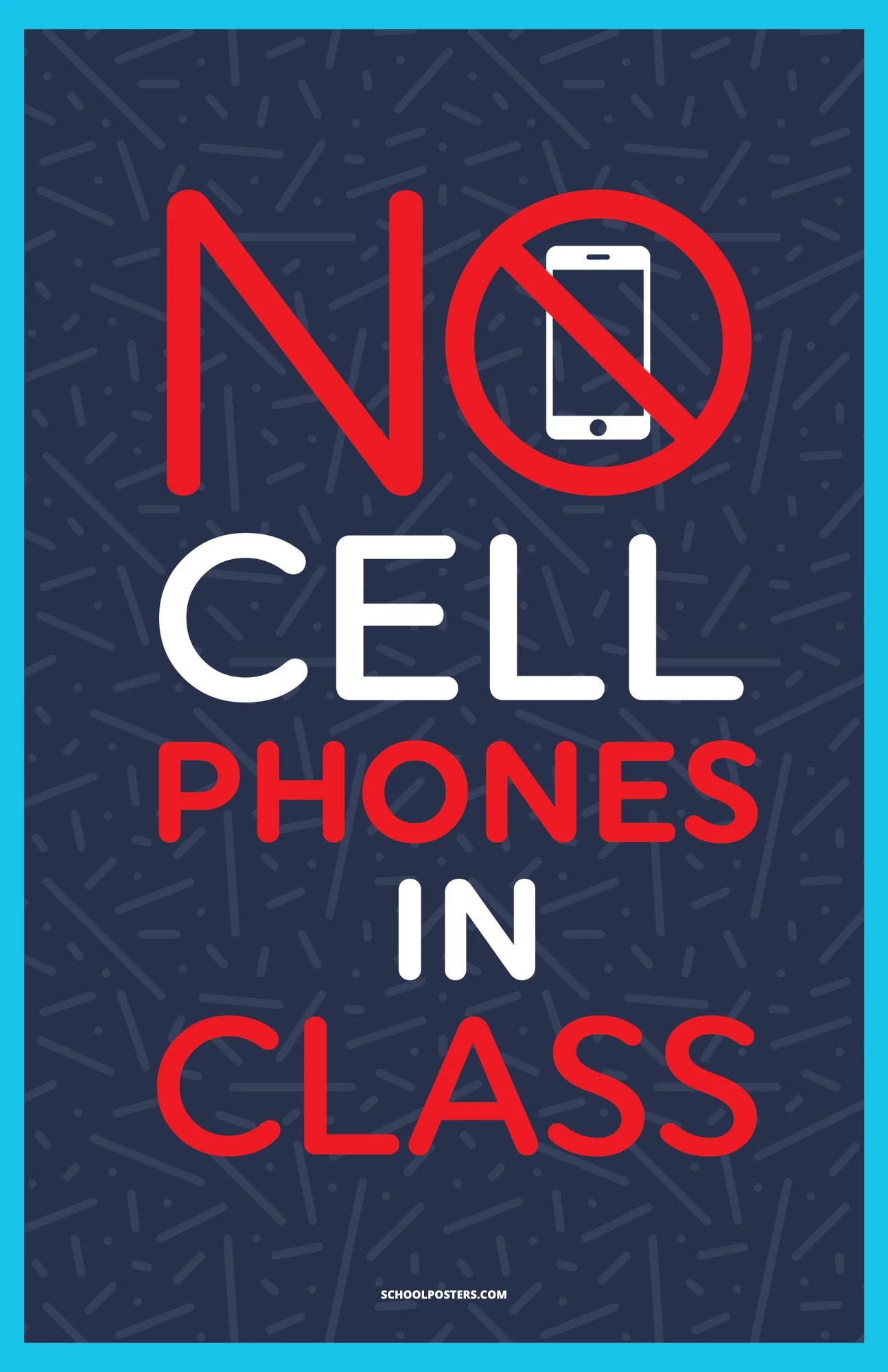 No Cell Phones In Class Poster Schoolposters Llc