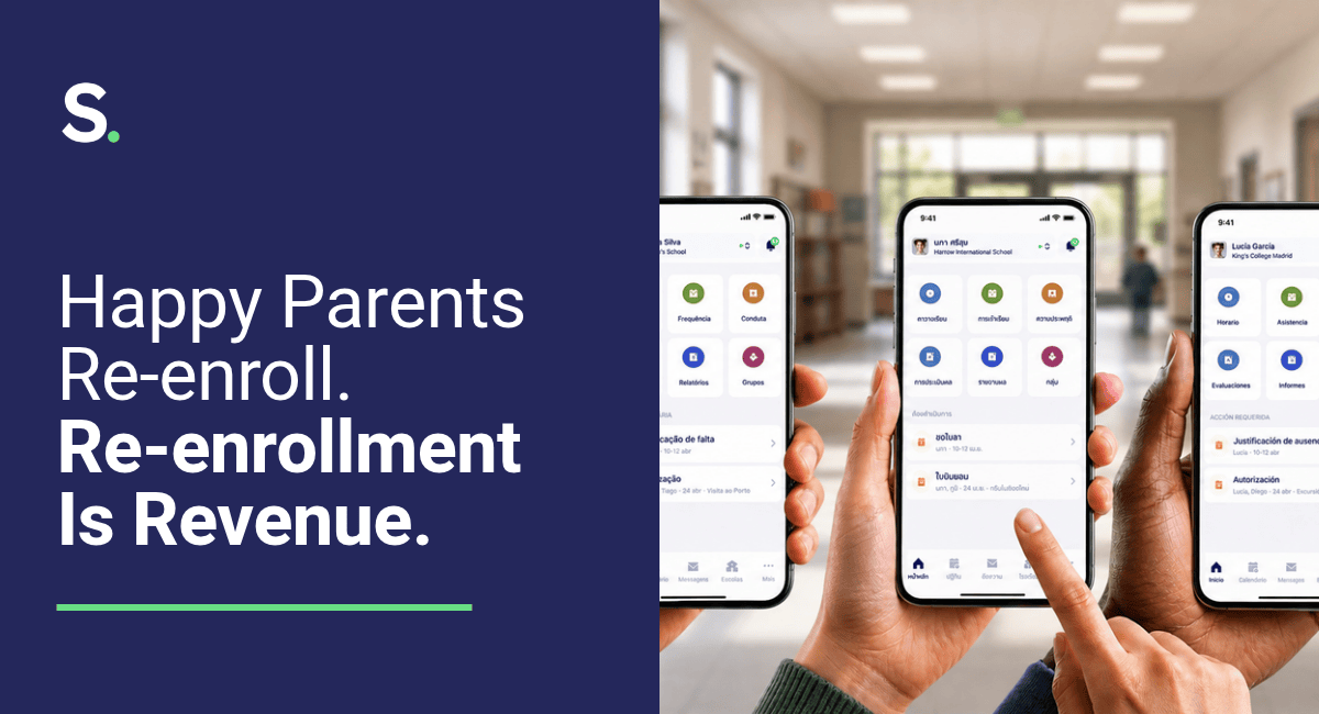 Happy Parents Re-enroll. Re-enrollment Is Revenue.