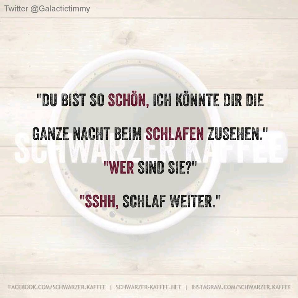 Du Bist So Schön... — Schwarzer-Kaffee 960_x_960_jpg