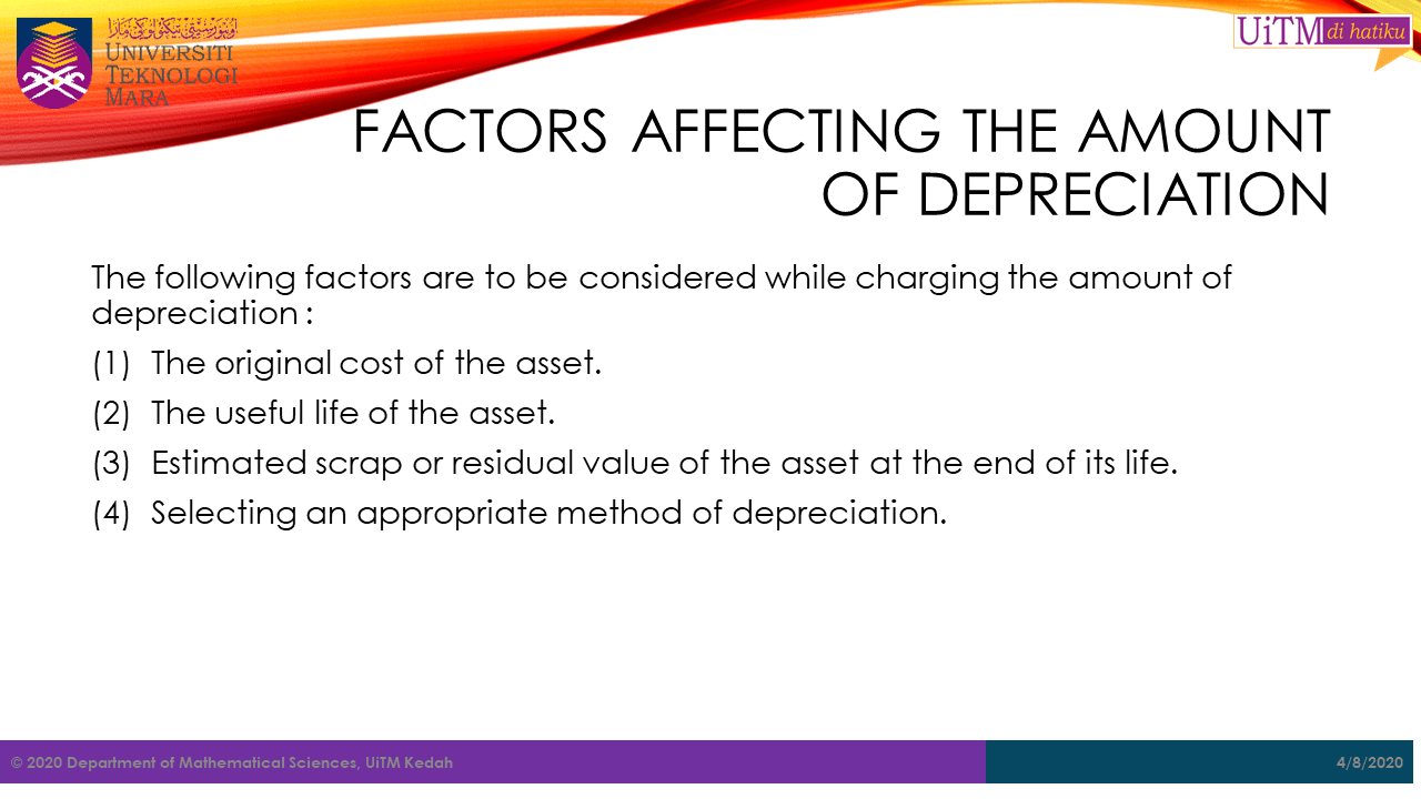 Math. sc. uitm kedah: depreciation