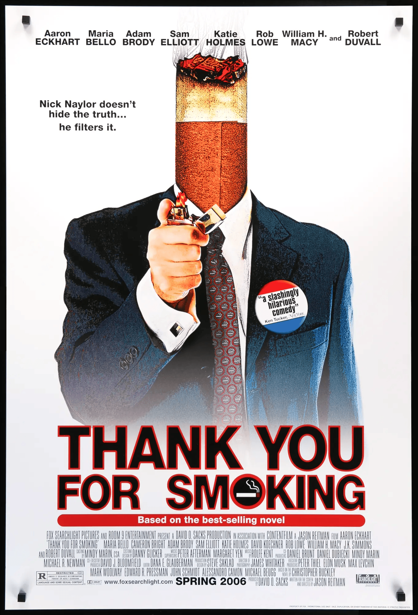 A poster of the Movie, Thank you for Smoking