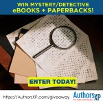 Win detective and mystery ebooks and paperbacks—including 2 by me