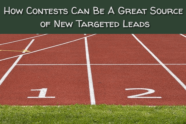 How Contests Can Be A Great Source of New Targeted Leads