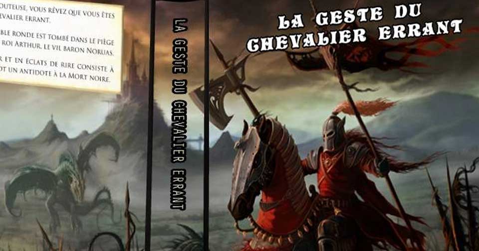 [LDVELH] La Geste du Chevalier Errant de B. B. Wismerhill