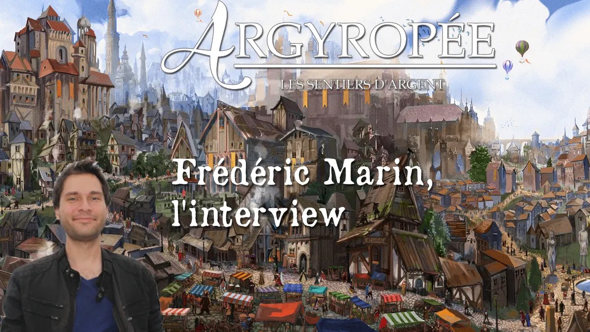 Interview Frédéric Marin (Argyropée)