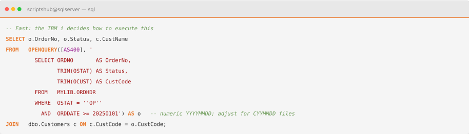 SQL Server OPENQUERY code filtering IBM i orders remotely before joining customer data.