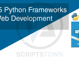 Top 5 Python Frameworks For Web Development Projects