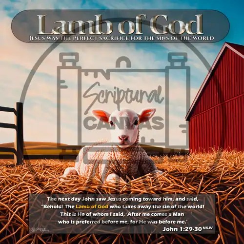 Spotless white lamb lying in straw, barn and rolling hills background. Represents Jesus Christ, the Lamb of God, John 1:29-30.