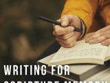 Writing For Scripture Memory