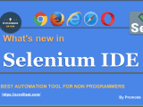 Whats New In Selenium Ide In Depth