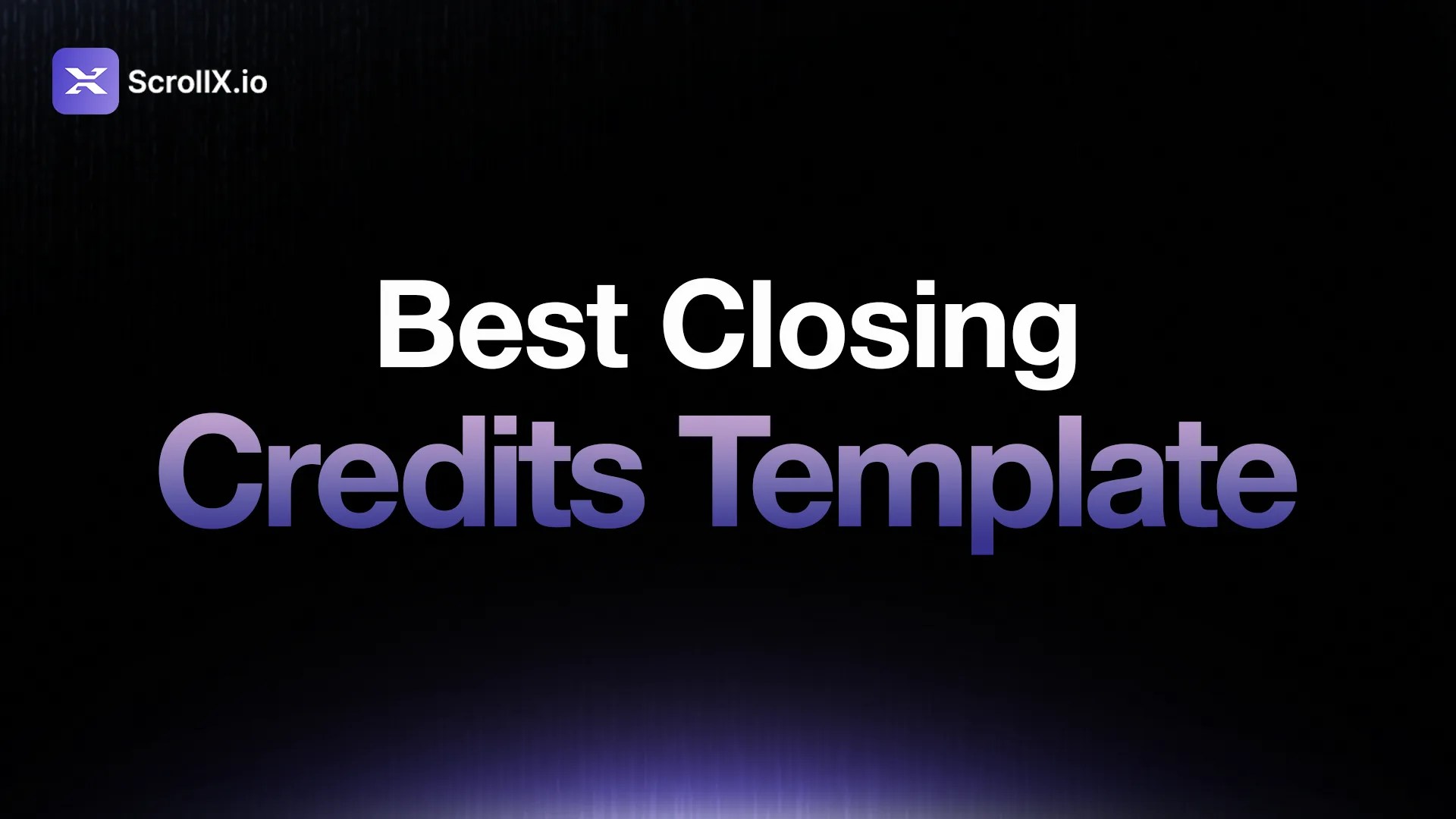 Closing credits template for film production