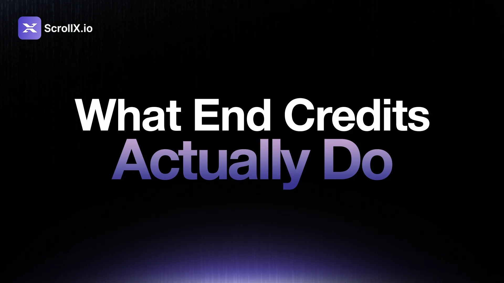 Functions of end credits in film and video