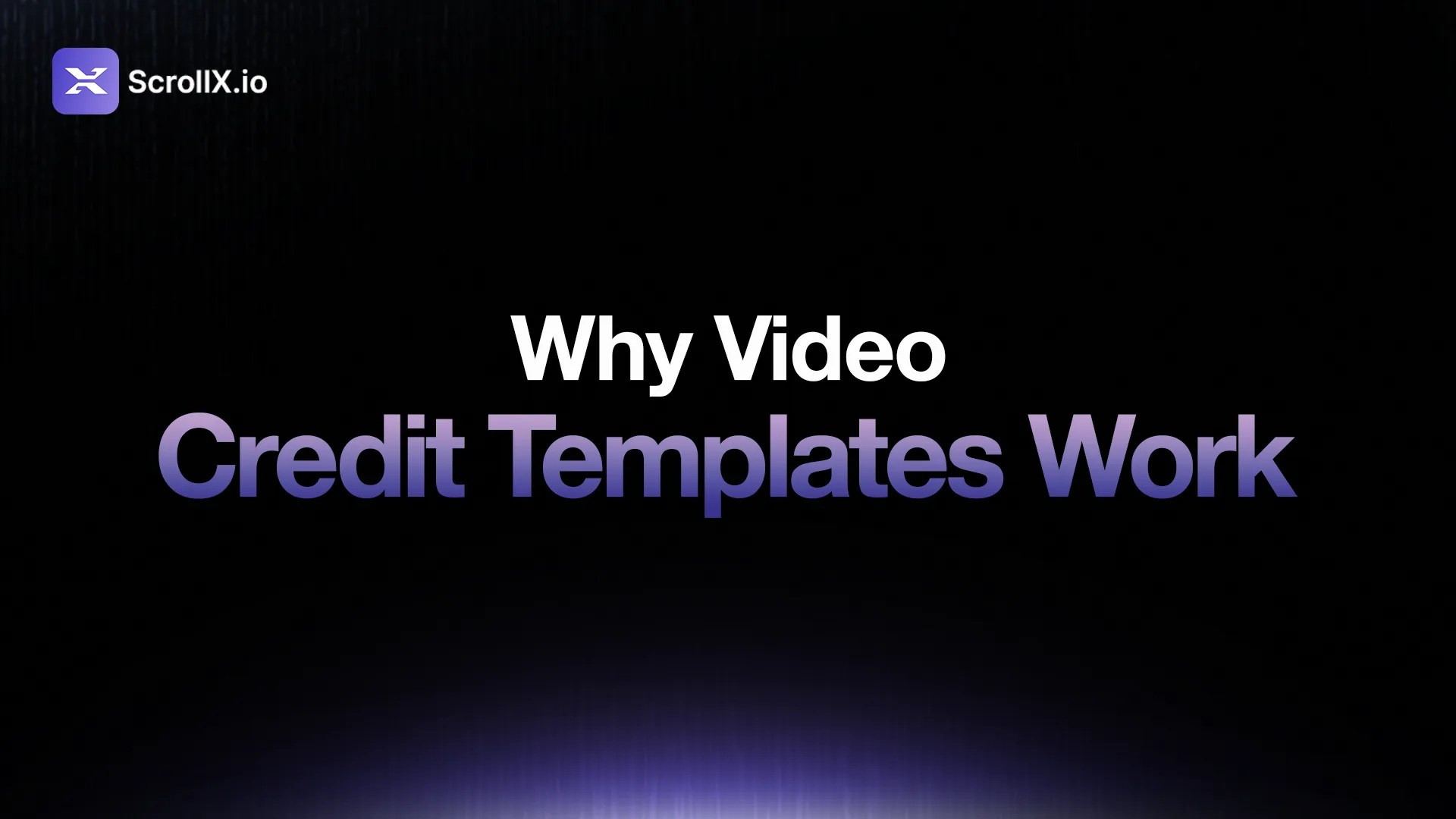 Professional video credit template workflow
