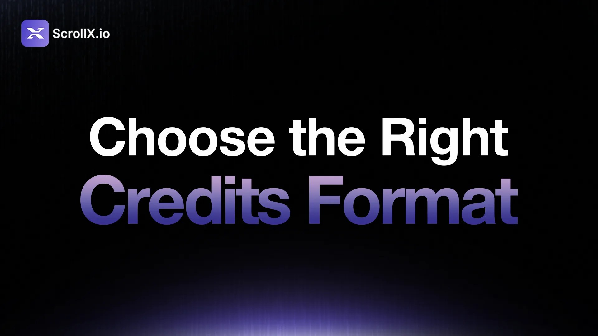 Professional video credits format options