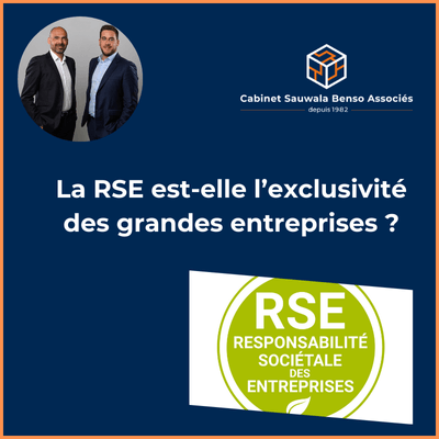 Responsabilité Sociétale des Entreprises Cabinet Sauwala Benso Associés