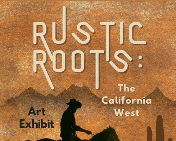 March 22:  SCAA Call to Artists ‘Rustic Roots, The California West’ Deadline