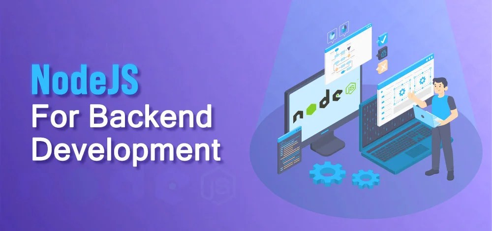 ¿Por qué usar Node.js para el desarrollo de back-end? Why to Use NodeJS for Backend Development ¿Por qué usar Node.js para el desarrollo de back-end?