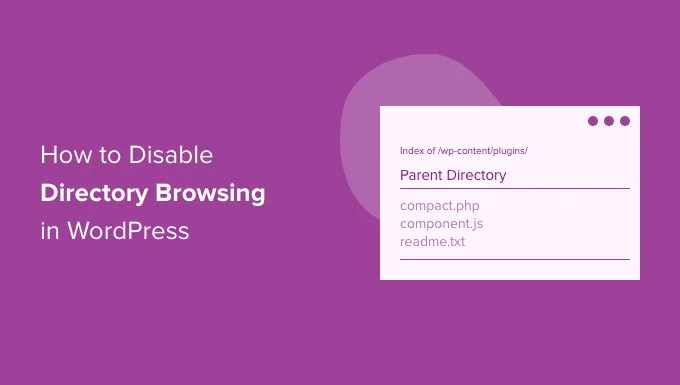 how to disable directory browsing in wordpress og Deshabilitar la exploración de carpetas en WordPress