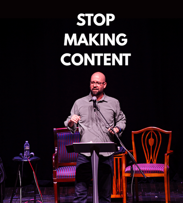 stop making content