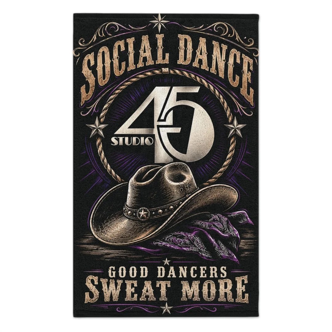 Social Dance Rally Towel – Studio 45 'Good Dancers Sweat More' 11x18