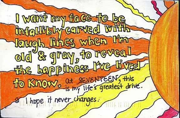 A vibrant, colorful drawing featuring sun rays and handwritten text expressing a desire for laughter lines in old age.