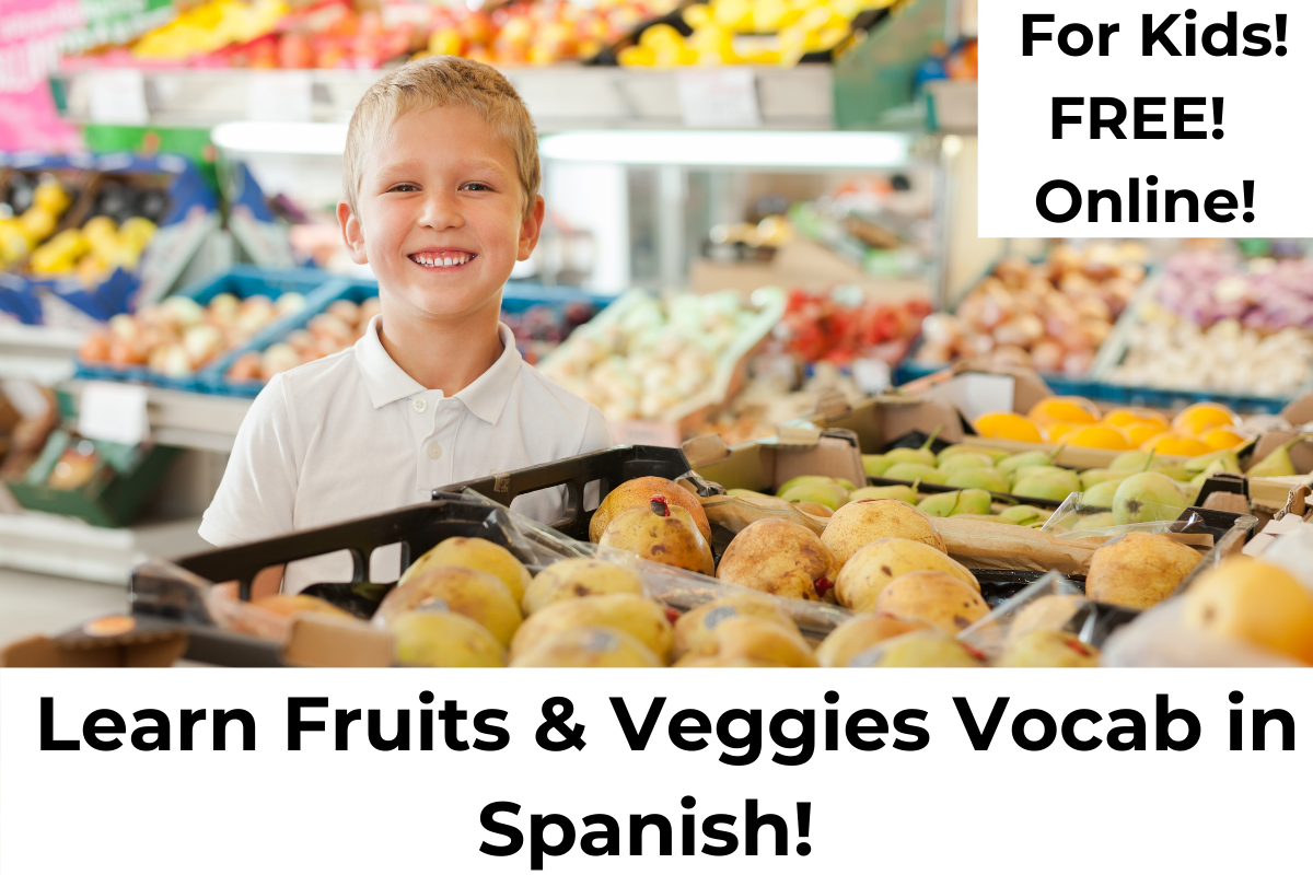 Learn Fruits and Vegetables in Spanish