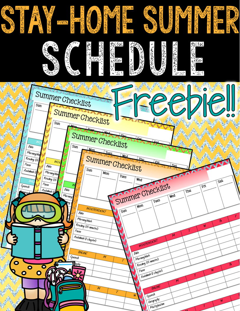 stay home summer schedule