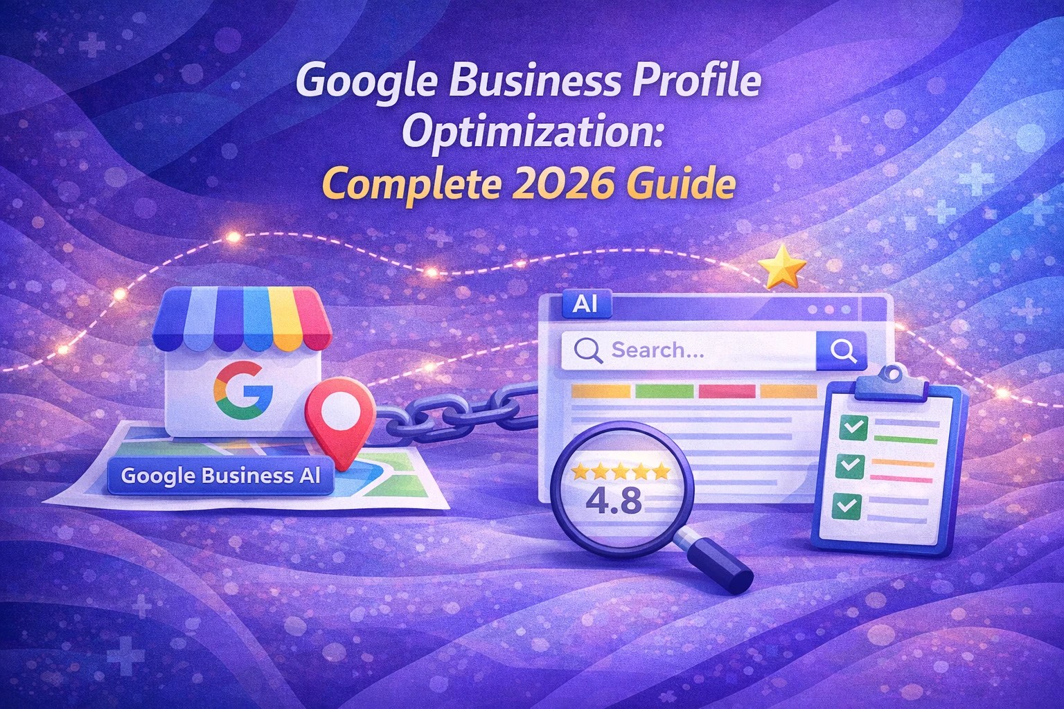 Google Business Profile Guide 2026 Google Business Profile Complete 2026 Guide.webp