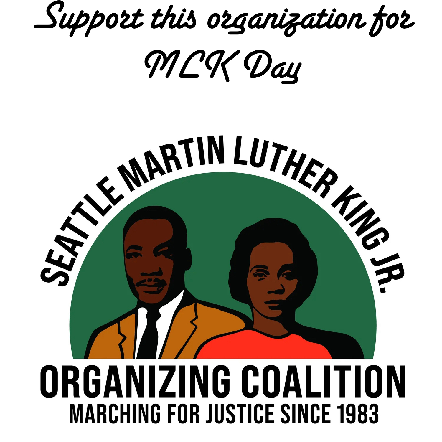 Support the Seattle Martin Luther King Organizing Coalition and mark your calendars for next week!
