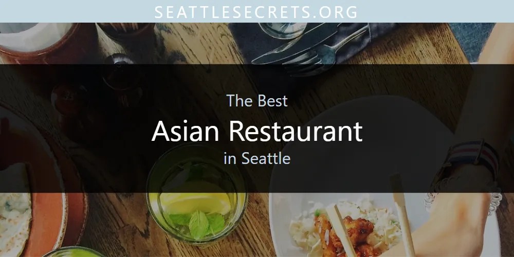 Best Romantic Restaurants In Seattle 2026 Ultimate Guide Asian Restaurant