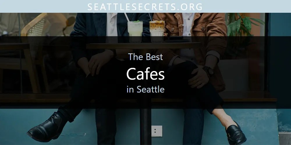 Discover The Best Seafood In Downtown Seattle 2026 Cafes