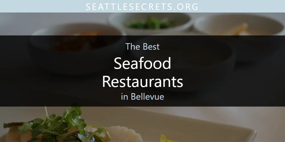 Best Romantic Restaurants In Seattle 2026 Ultimate Guide Seafood Restaurants