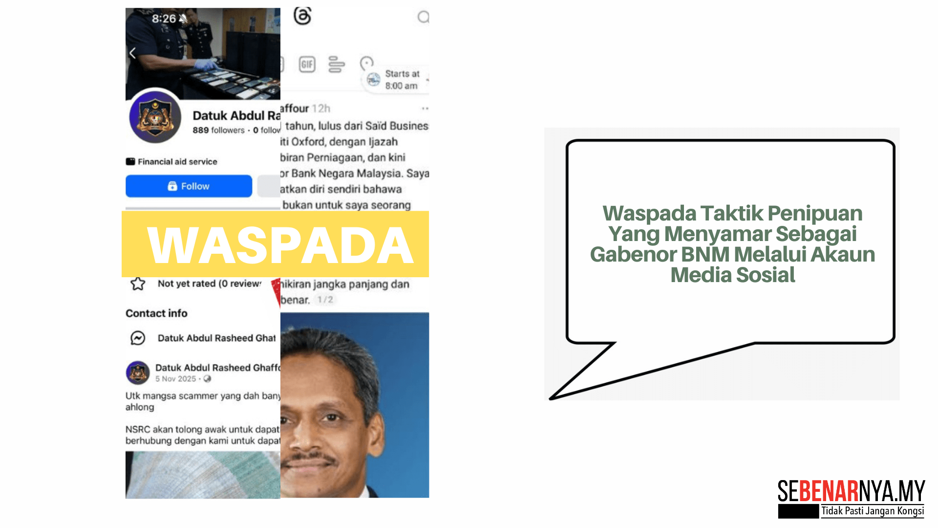 Waspada Taktik Penipuan Yang Menyamar Sebagai Gabenor BNM Melalui Akaun Media Sosial