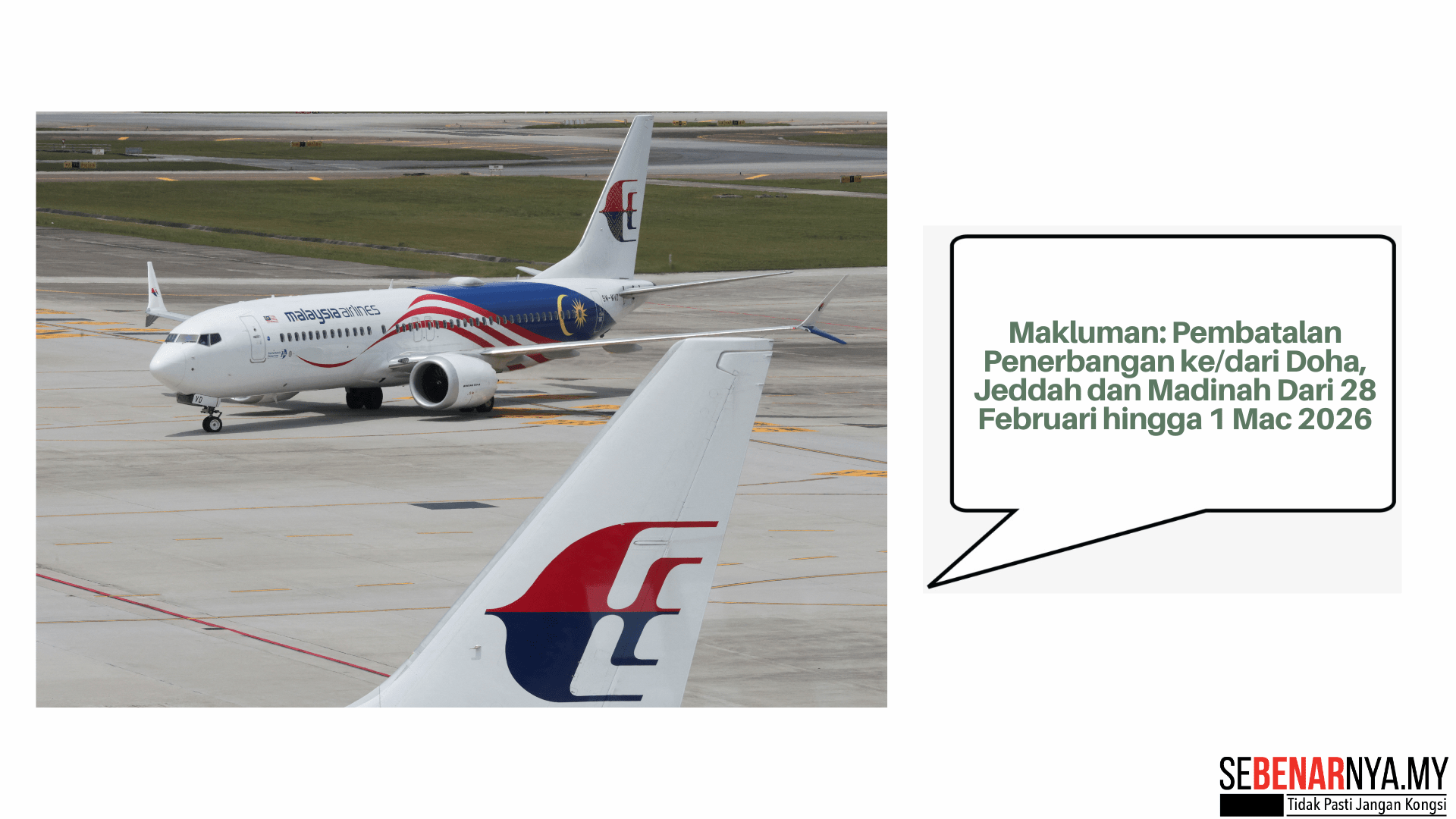 Makluman: Pembatalan Penerbangan ke/dari Doha, Jeddah dan Madinah Dari 28 Februari hingga 1 Mac 2026