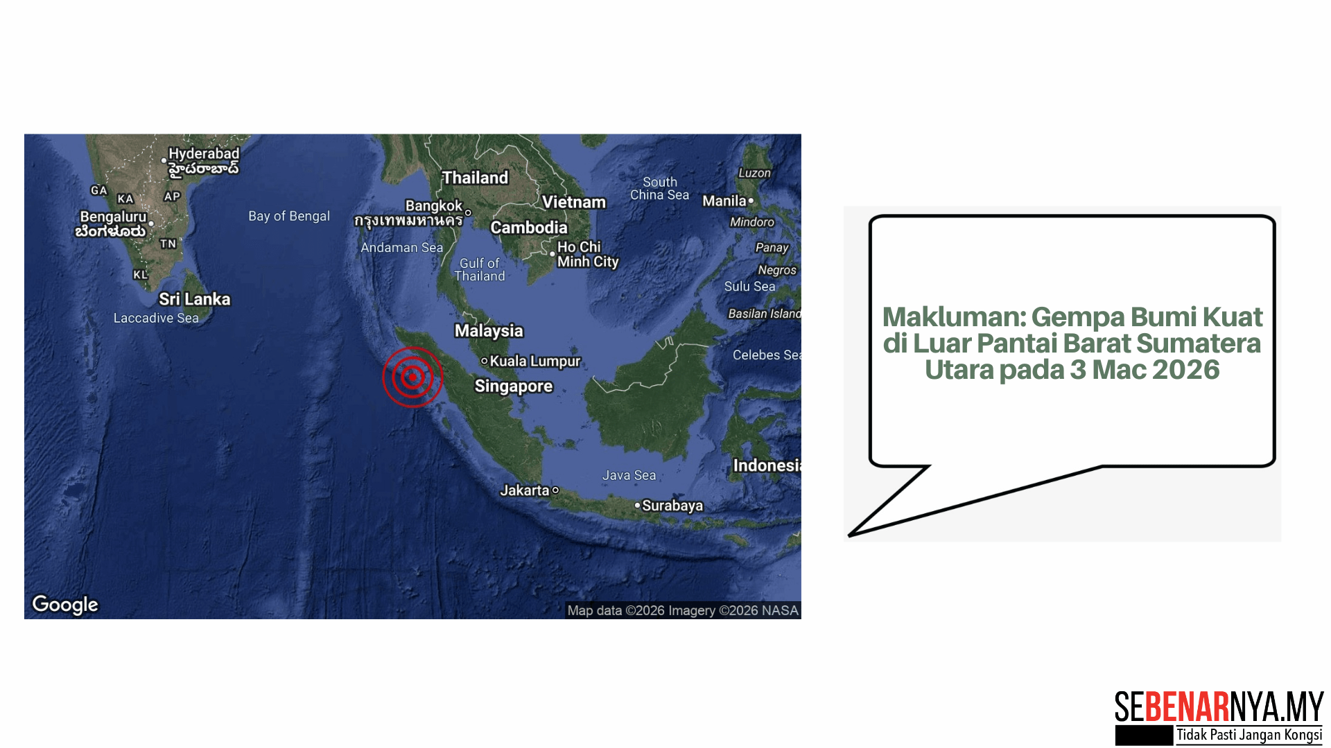 Makluman: Gempa Bumi Kuat di Luar Pantai Barat Sumatera Utara pada 3 Mac 2026