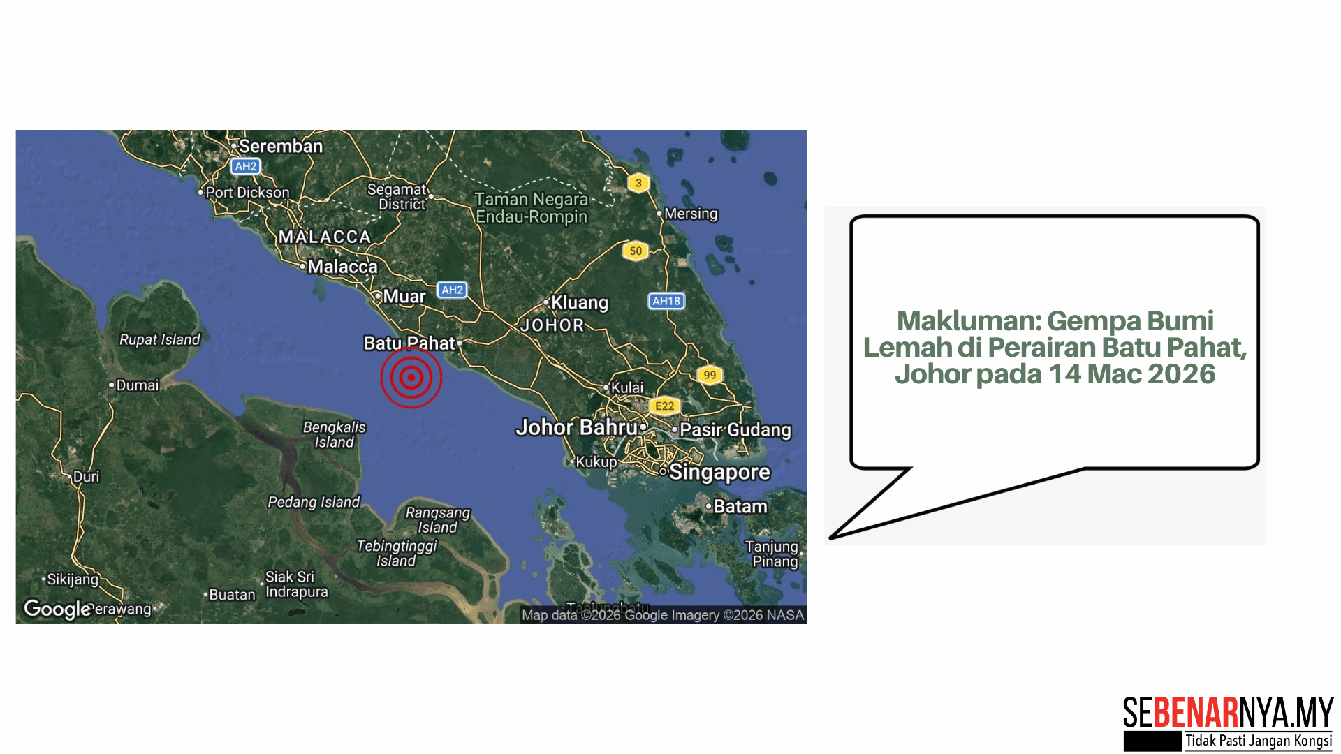 Makluman: Gempa Bumi Lemah di Perairan Batu Pahat, Johor pada 14 Mac 2026