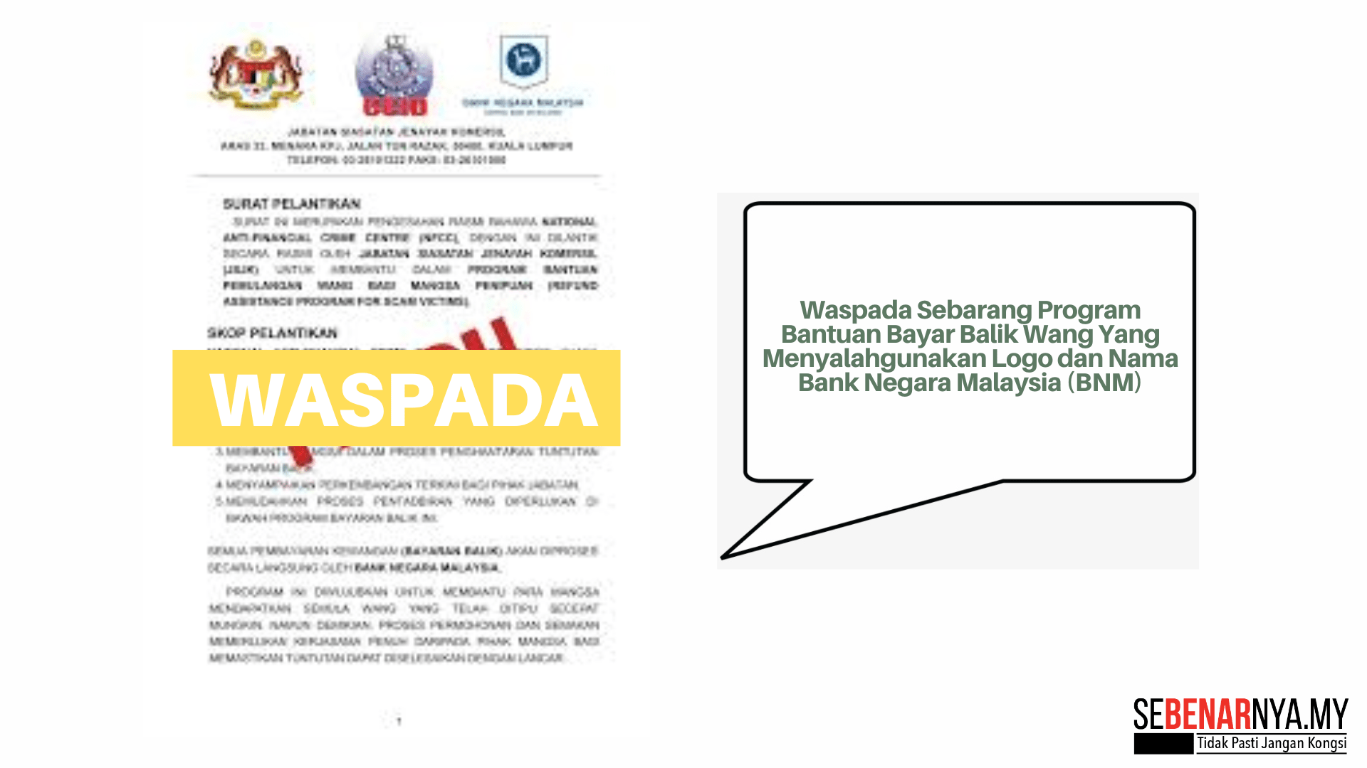 Waspada Sebarang Program Bantuan Bayar Balik Wang Yang Menyalahgunakan Logo dan Nama BNM