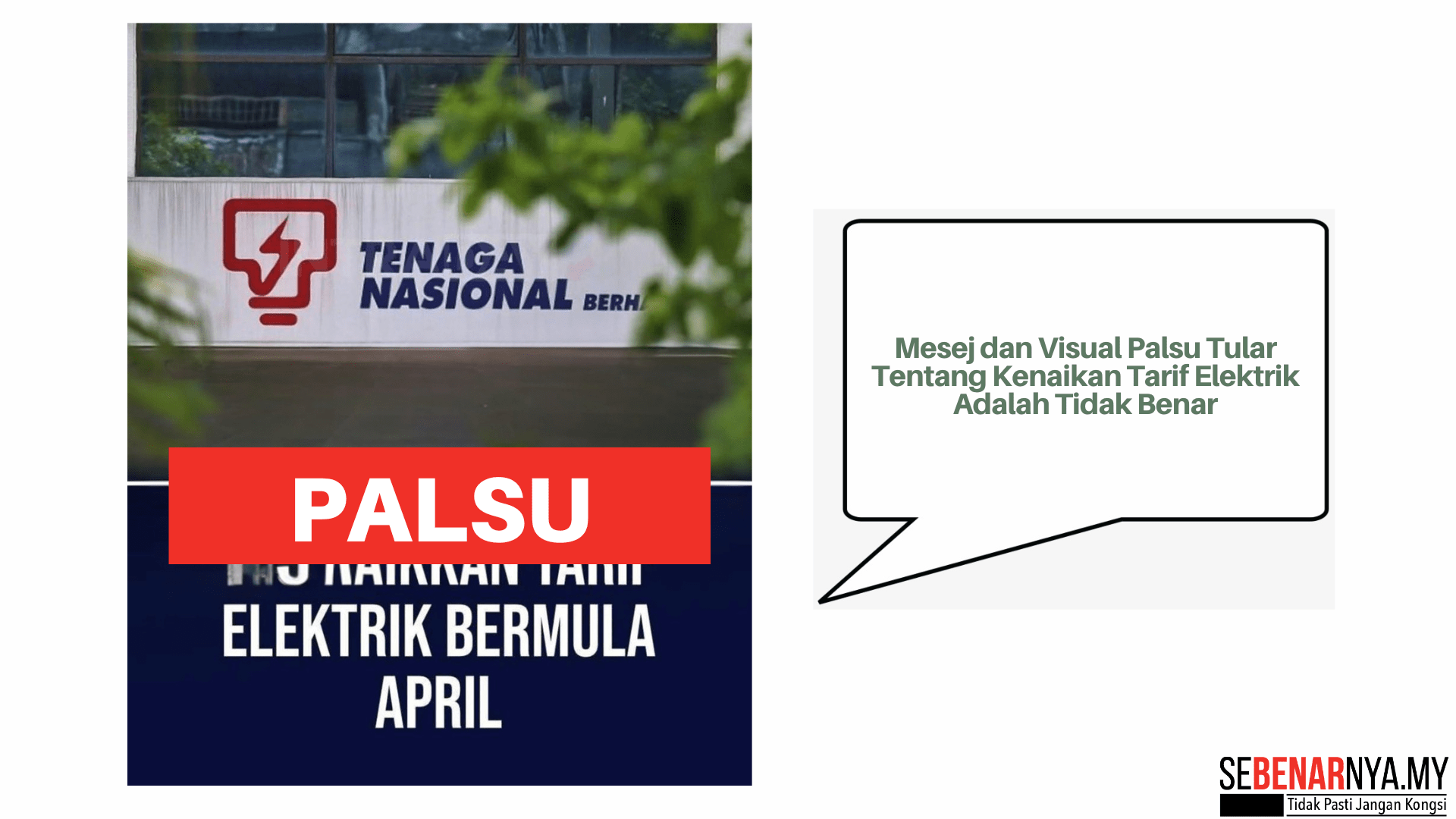 Mesej dan Visual Palsu Tular Tentang Kenaikan Tarif Elektrik Adalah Tidak Benar
