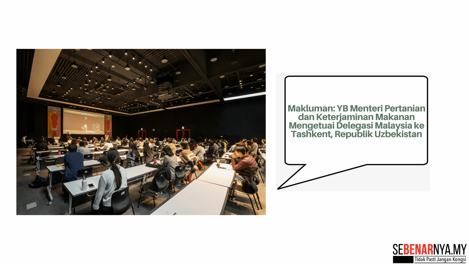 Makluman: YB Menteri Pertanian dan Keterjaminan Makanan Mengetuai Delegasi Malaysia ke Tashkent, Republik Uzbekistan