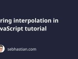 String Interpolation In Javascript Tutorial Sebhastian