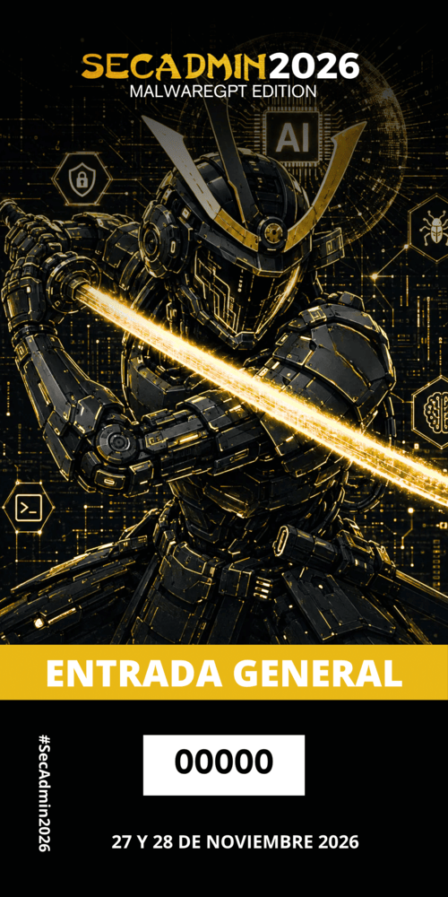 Entrada General Secadmin 2026 MalwareGPT Edition