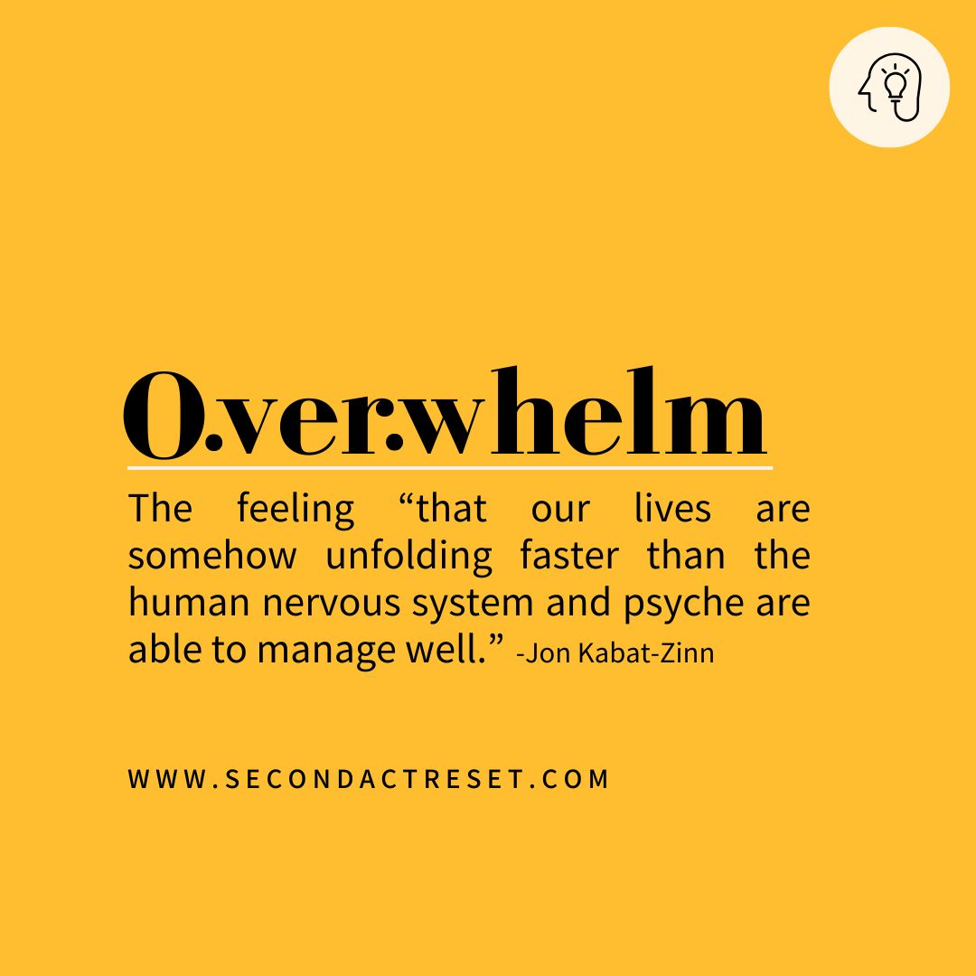 Overwhelm